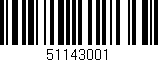 Código de barras (EAN, GTIN, SKU, ISBN): '51143001'