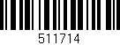 Código de barras (EAN, GTIN, SKU, ISBN): '511714'
