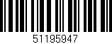 Código de barras (EAN, GTIN, SKU, ISBN): '51195947'