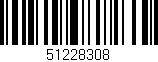 Código de barras (EAN, GTIN, SKU, ISBN): '51228308'