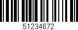 Código de barras (EAN, GTIN, SKU, ISBN): '51234672'
