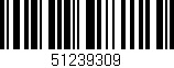 Código de barras (EAN, GTIN, SKU, ISBN): '51239309'