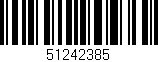 Código de barras (EAN, GTIN, SKU, ISBN): '51242385'