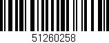 Código de barras (EAN, GTIN, SKU, ISBN): '51260258'