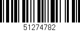 Código de barras (EAN, GTIN, SKU, ISBN): '51274782'