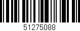 Código de barras (EAN, GTIN, SKU, ISBN): '51275088'