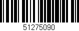 Código de barras (EAN, GTIN, SKU, ISBN): '51275090'