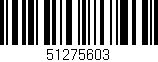 Código de barras (EAN, GTIN, SKU, ISBN): '51275603'