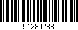 Código de barras (EAN, GTIN, SKU, ISBN): '51280288'