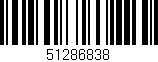 Código de barras (EAN, GTIN, SKU, ISBN): '51286838'