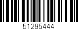 Código de barras (EAN, GTIN, SKU, ISBN): '51295444'