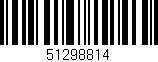 Código de barras (EAN, GTIN, SKU, ISBN): '51298814'