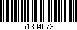 Código de barras (EAN, GTIN, SKU, ISBN): '51304673'