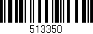 Código de barras (EAN, GTIN, SKU, ISBN): '513350'