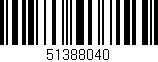 Código de barras (EAN, GTIN, SKU, ISBN): '51388040'