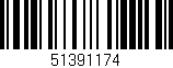Código de barras (EAN, GTIN, SKU, ISBN): '51391174'