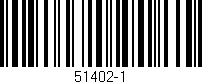 Código de barras (EAN, GTIN, SKU, ISBN): '51402-1'
