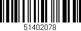 Código de barras (EAN, GTIN, SKU, ISBN): '51402078'