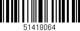 Código de barras (EAN, GTIN, SKU, ISBN): '51418064'