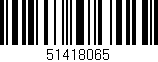 Código de barras (EAN, GTIN, SKU, ISBN): '51418065'
