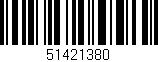 Código de barras (EAN, GTIN, SKU, ISBN): '51421380'