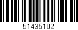 Código de barras (EAN, GTIN, SKU, ISBN): '51435102'