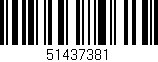 Código de barras (EAN, GTIN, SKU, ISBN): '51437381'