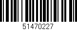 Código de barras (EAN, GTIN, SKU, ISBN): '51470227'