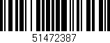 Código de barras (EAN, GTIN, SKU, ISBN): '51472387'