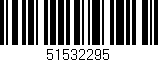 Código de barras (EAN, GTIN, SKU, ISBN): '51532295'