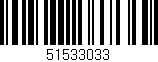 Código de barras (EAN, GTIN, SKU, ISBN): '51533033'