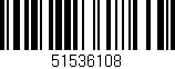 Código de barras (EAN, GTIN, SKU, ISBN): '51536108'