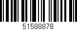 Código de barras (EAN, GTIN, SKU, ISBN): '51588878'