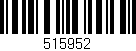 Código de barras (EAN, GTIN, SKU, ISBN): '515952'