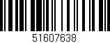 Código de barras (EAN, GTIN, SKU, ISBN): '51607638'