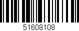 Código de barras (EAN, GTIN, SKU, ISBN): '51608108'