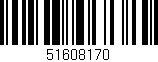 Código de barras (EAN, GTIN, SKU, ISBN): '51608170'