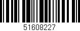 Código de barras (EAN, GTIN, SKU, ISBN): '51608227'