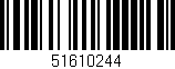 Código de barras (EAN, GTIN, SKU, ISBN): '51610244'
