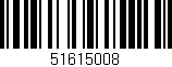Código de barras (EAN, GTIN, SKU, ISBN): '51615008'
