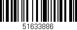 Código de barras (EAN, GTIN, SKU, ISBN): '51633886'