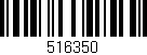 Código de barras (EAN, GTIN, SKU, ISBN): '516350'