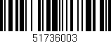 Código de barras (EAN, GTIN, SKU, ISBN): '51736003'