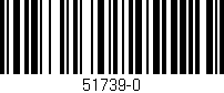 Código de barras (EAN, GTIN, SKU, ISBN): '51739-0'