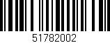 Código de barras (EAN, GTIN, SKU, ISBN): '51782002'