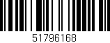 Código de barras (EAN, GTIN, SKU, ISBN): '51796168'
