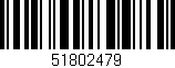 Código de barras (EAN, GTIN, SKU, ISBN): '51802479'