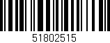 Código de barras (EAN, GTIN, SKU, ISBN): '51802515'