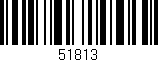 Código de barras (EAN, GTIN, SKU, ISBN): '51813'