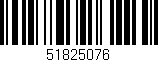 Código de barras (EAN, GTIN, SKU, ISBN): '51825076'